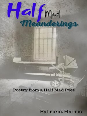 cover image of Half-Mad Meanderings
